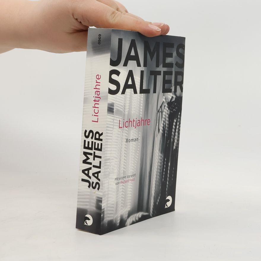 James Salter Lichtjahre