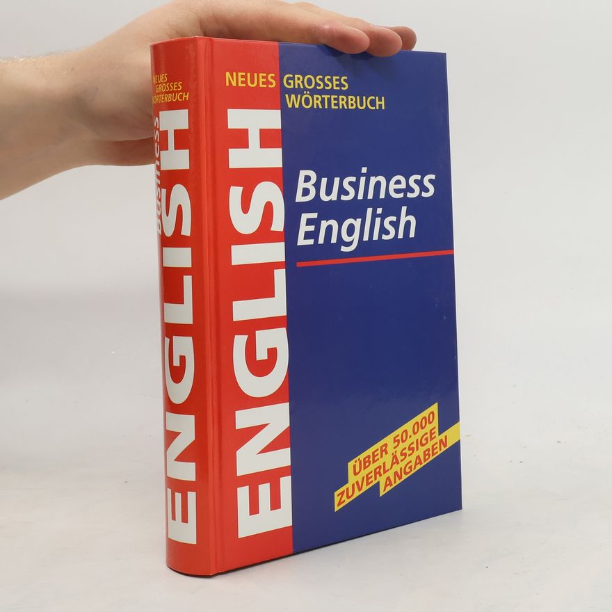 Autorenkollektiv Neues grosses Wörterbuch Business English