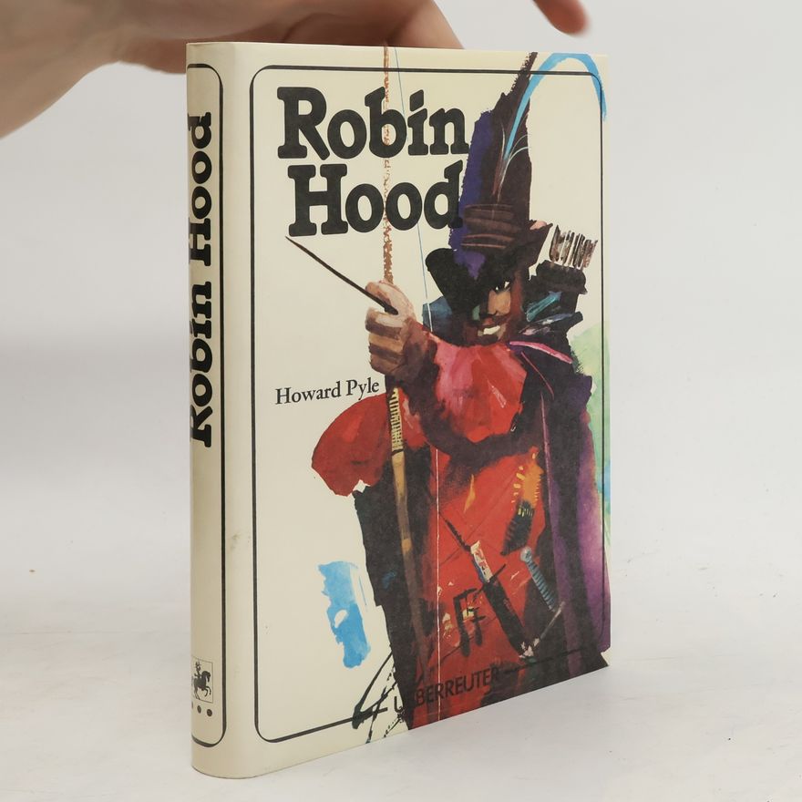 Howard Pyle Die Abenteuer des Robin Hood