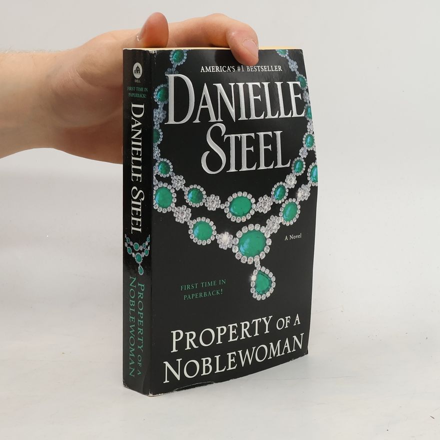 Danielle Steel Property of a noblewoman