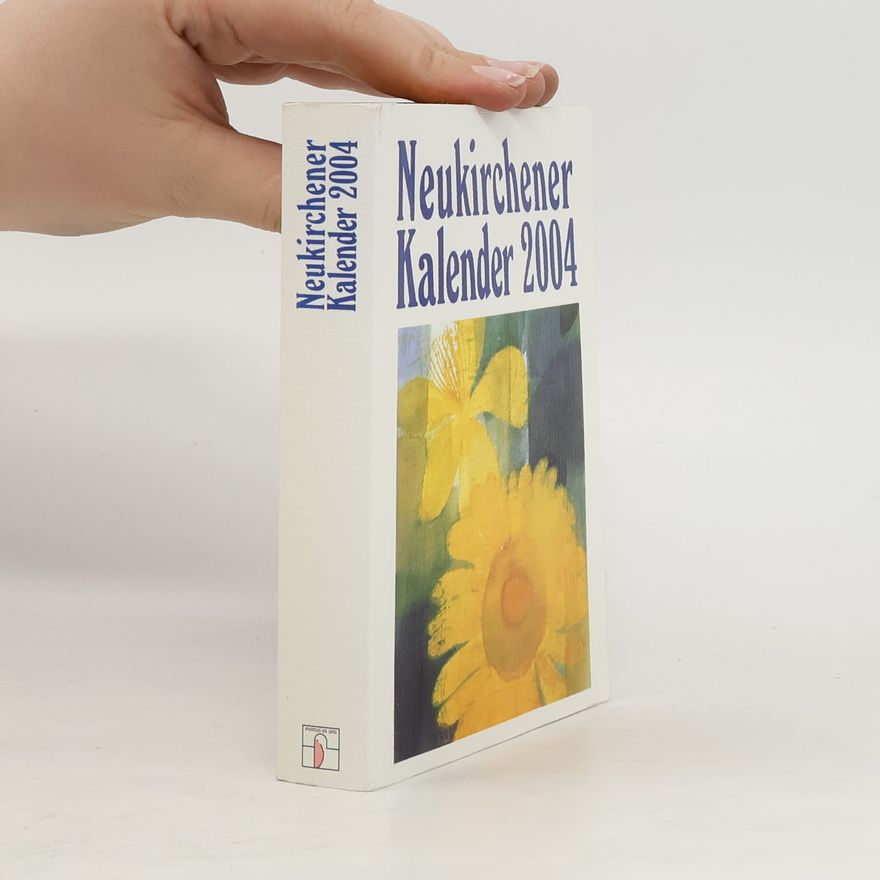 Collectif d'auteurs Neukirchener Kalender 2004