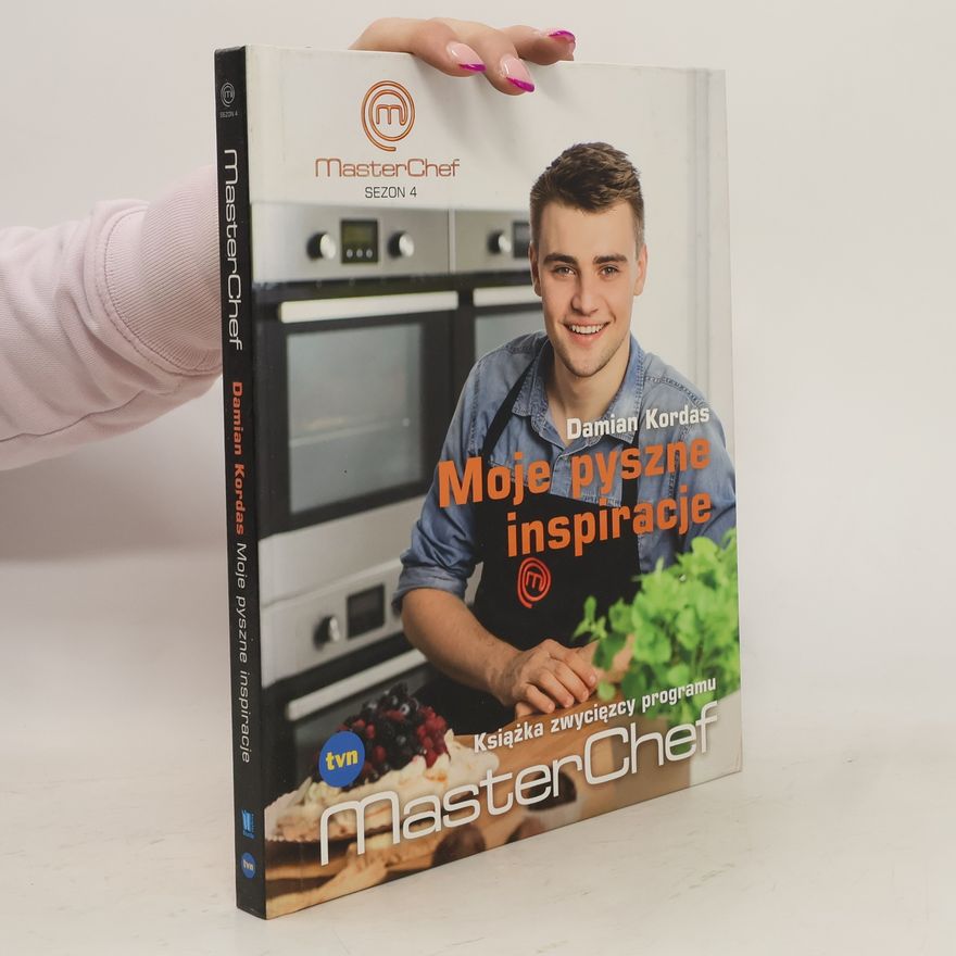 Damian Kordas Moje pyszne inspiracje