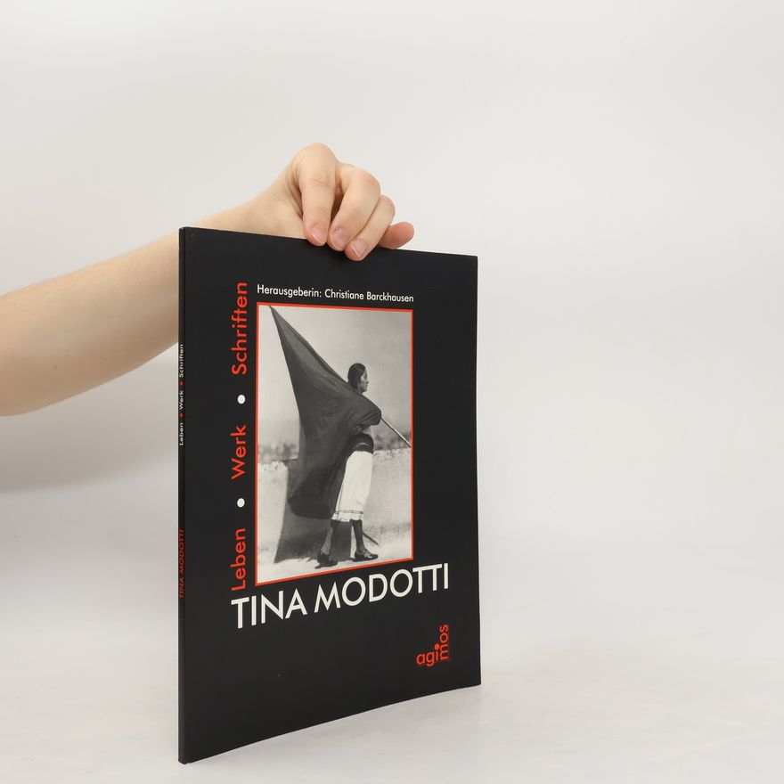 Christiane Barckhausen Tina Modotti