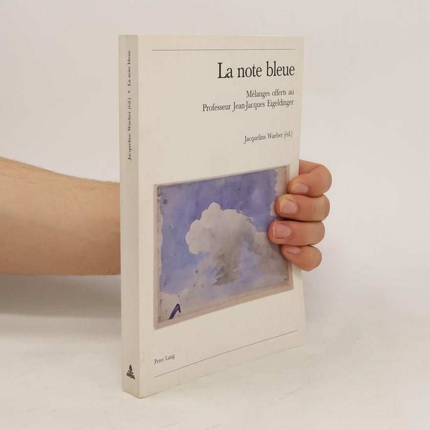 Jacqueline Waeber La note bleue
