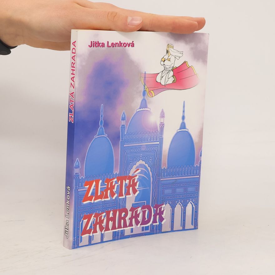 Jitka Lenková Zlatá zahrada