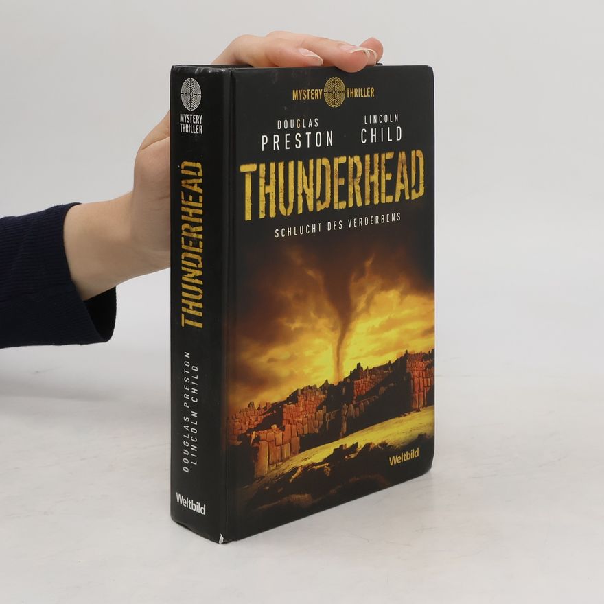 Douglas Preston Thunderhead