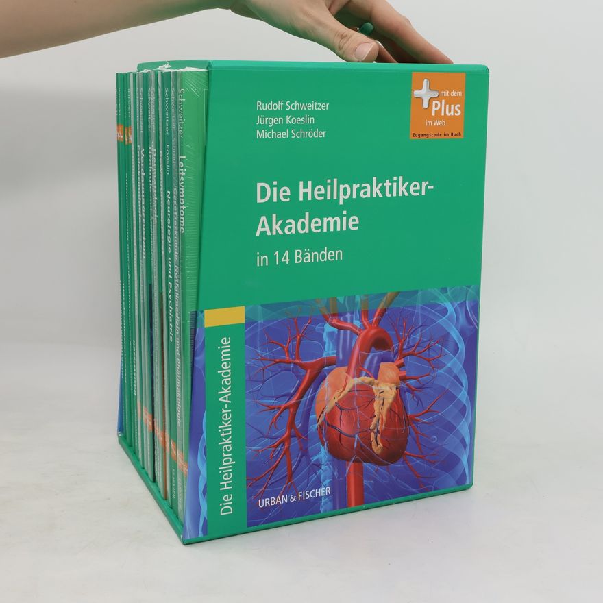 Rudolf Schweitzer Die Heilpraktiker-Akademie in 14 Bänden
