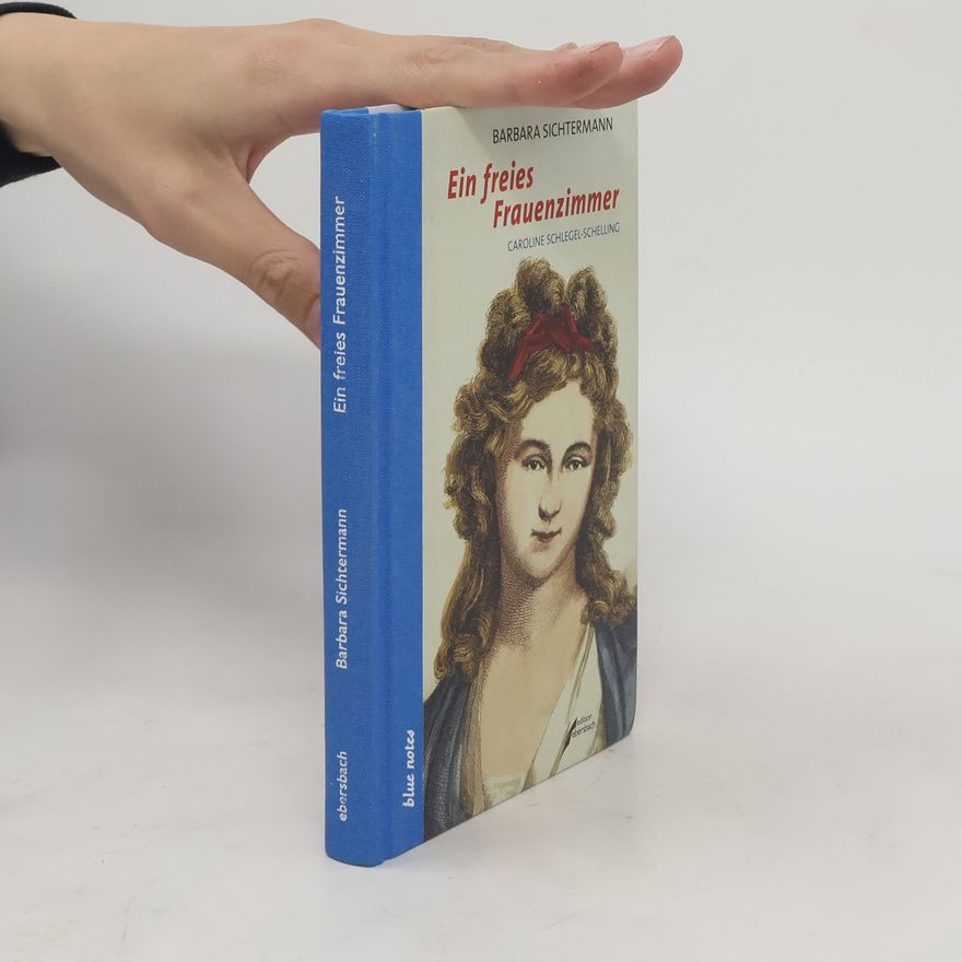 Barbara Sichtermann Ein freies Frauenzimmer