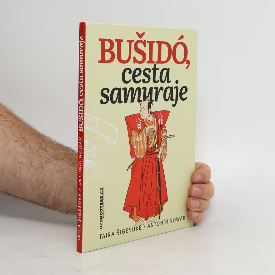 Shigesuke Taira Bušidó. Cesta samuraje