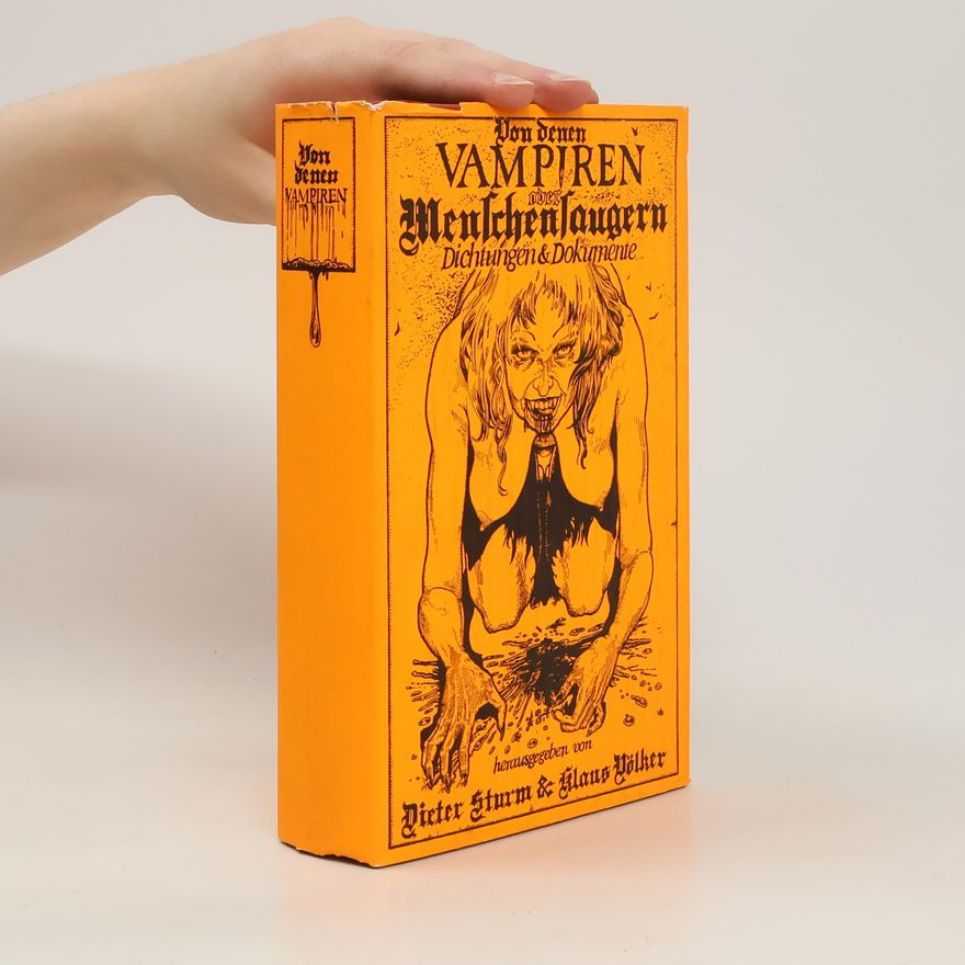 Dieter Sturm Von denen Vampiren oder Menschensaugern