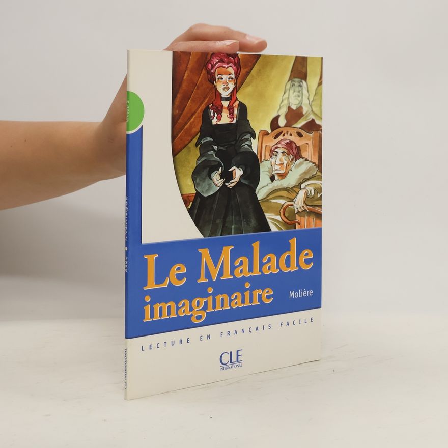 Molière Le malade imaginaire