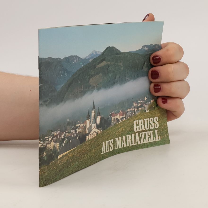 AA.VV. Gruss aus Mariazell