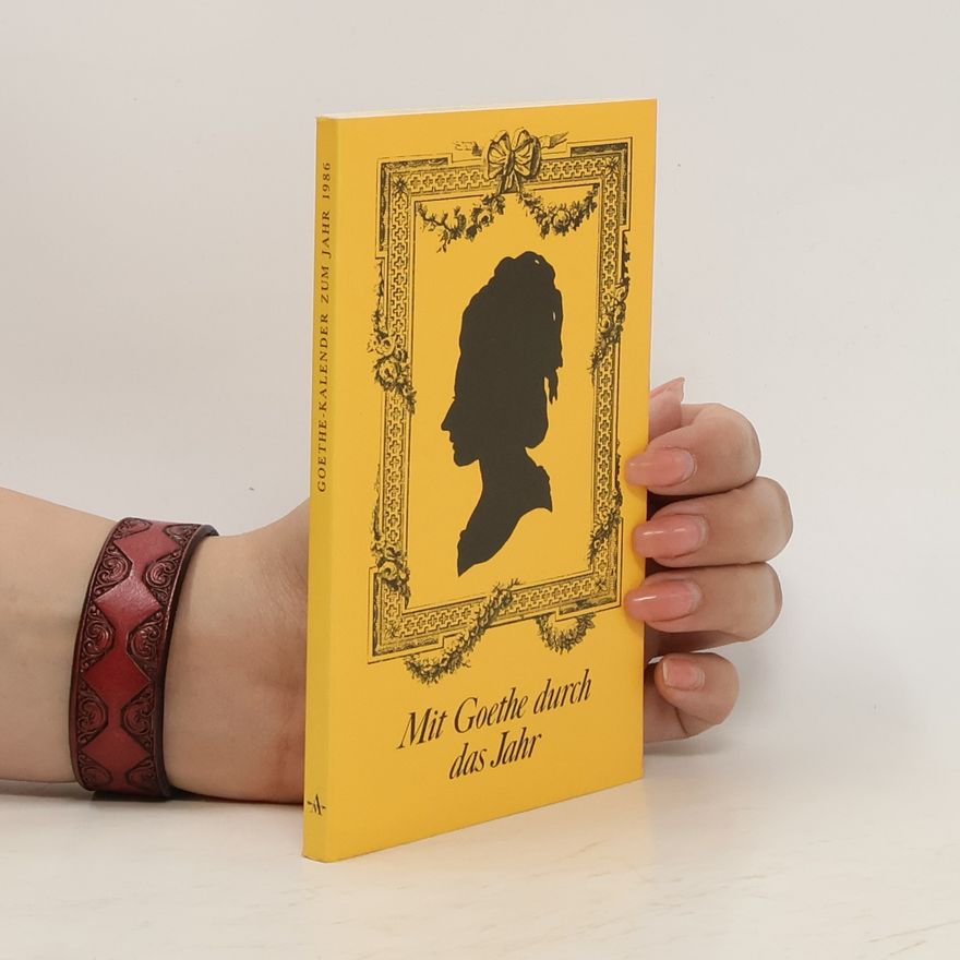 Various authors Mit Goethe durch das Jahr