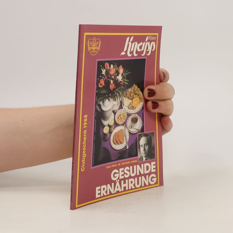 Autorenkollektiv Kneipp Gesunde Ernährung