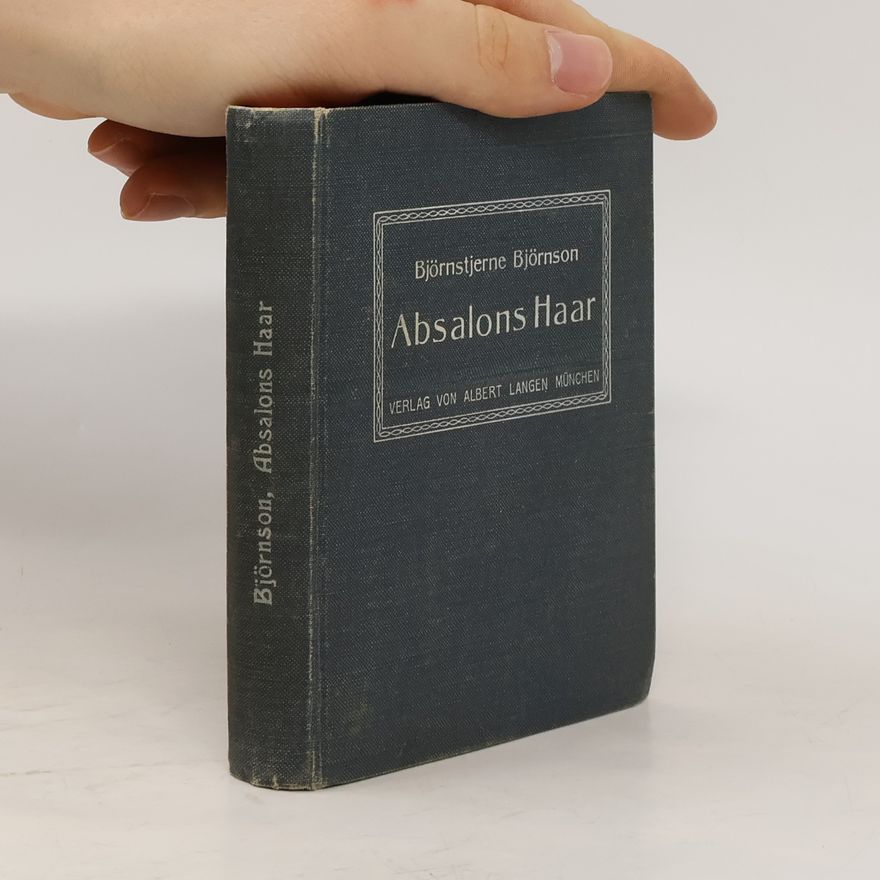 Bjørnstjerne Bjørnson Absalons Haar