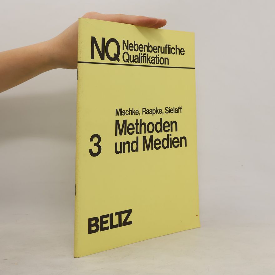 Lothar Sielaff Nebenberufliche Qualifikation: Methoden und Medien