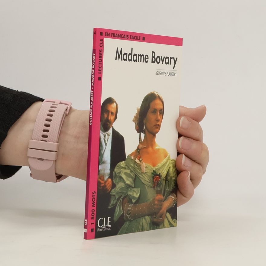 Gustave Flaubert Madame Bovary
