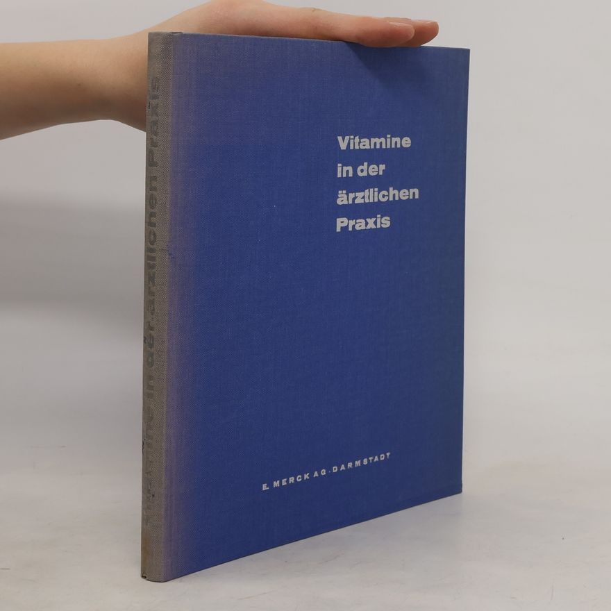 Autorenkollektiv Vitamine in der ärztlichen Praxis