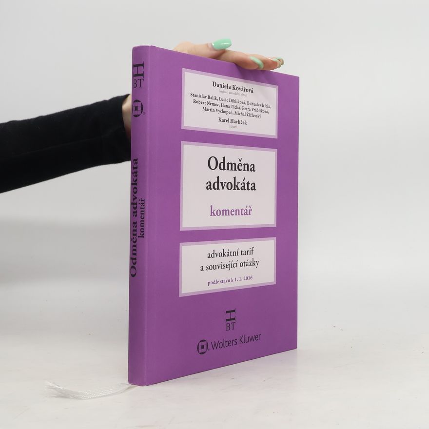 Various authors Odměna advokáta. Advokátní tarif a související otázky