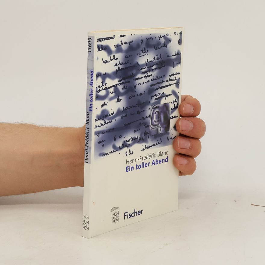 Henri Fre de ric Blanc Ein toller Abend