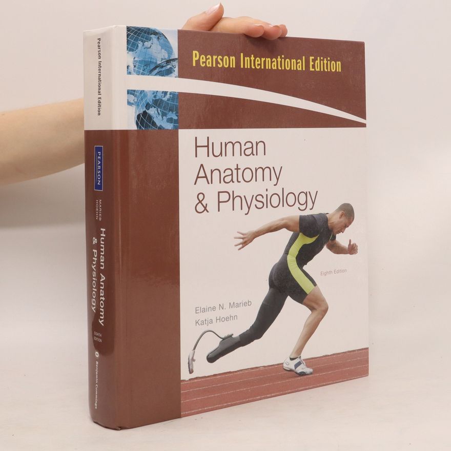 Elaine Nicpon Marieb Human Anatomy and Physiology