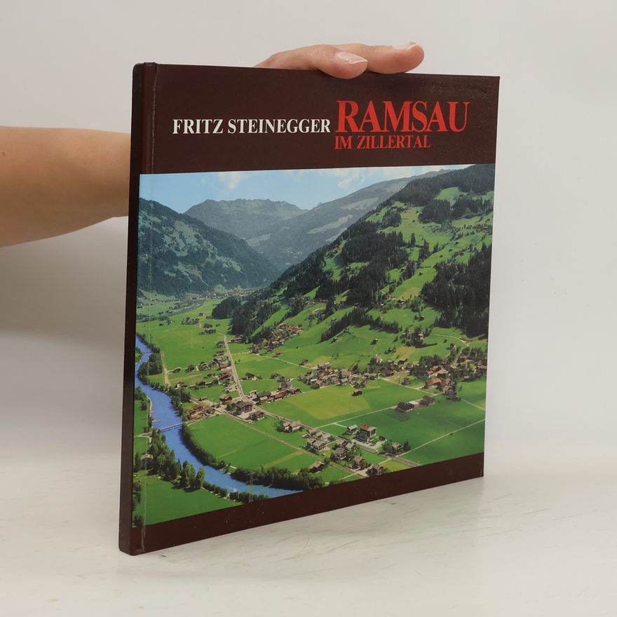 Fritz Steinegger Ramsau im Zillertal