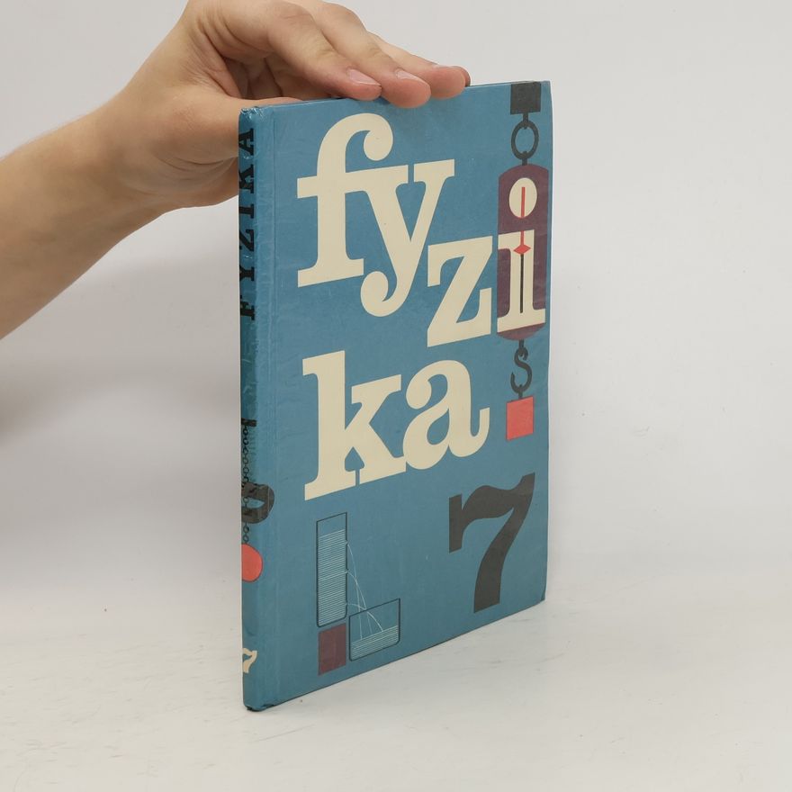 Jaroslav Vachek Fyzika pro 7. ročník