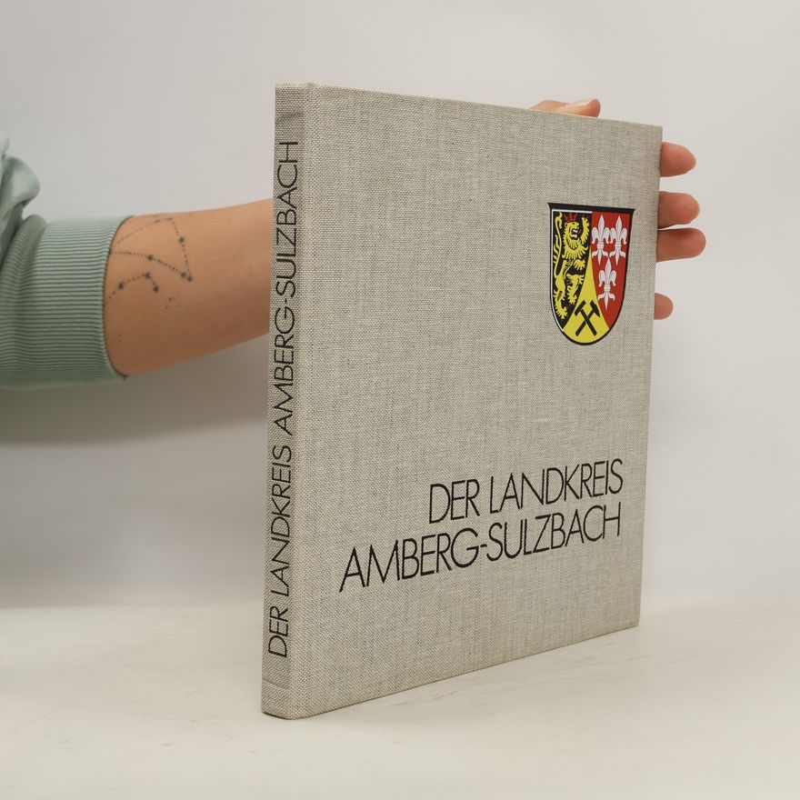 AA.VV. Der Landkreis Amberg Sulzbach