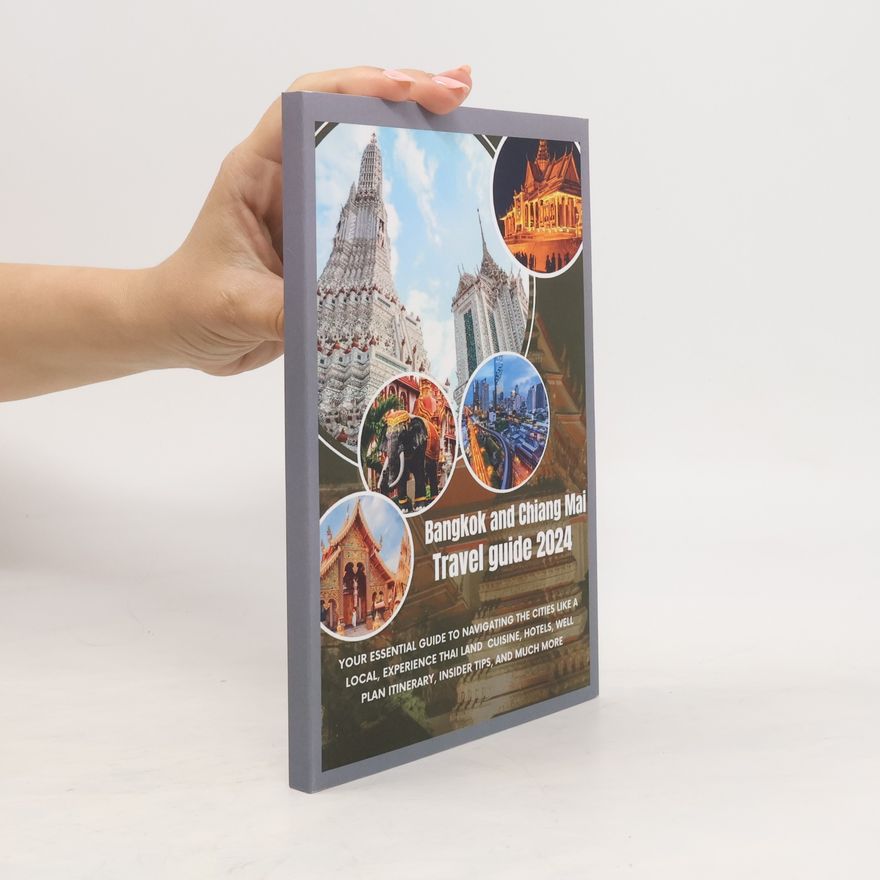 Kolektiv autorů Bangkok and Chiang Mai Travel guide 2024