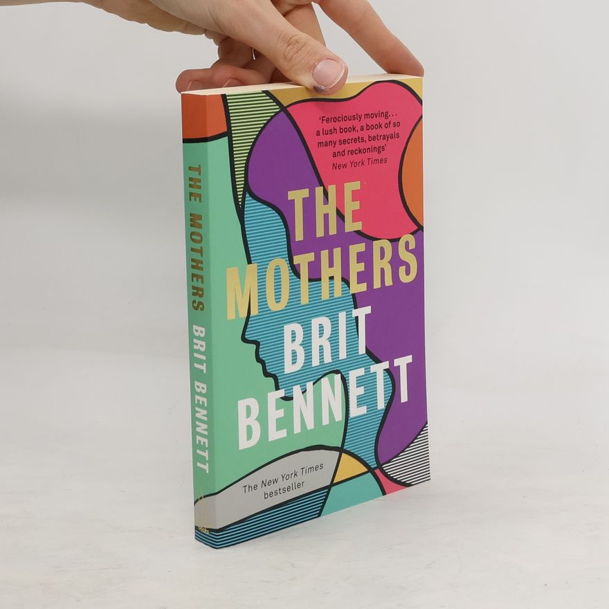 Brit Bennett The Mothers