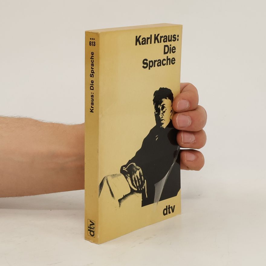 Karl Kraus Die Sprache