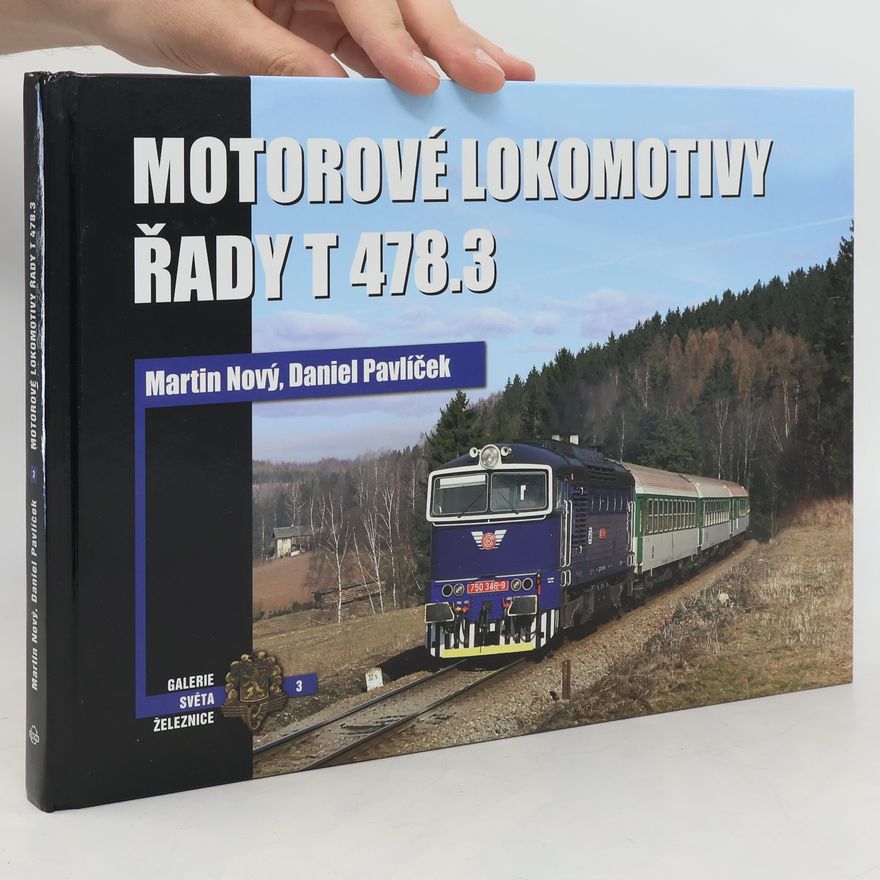 Martin Nový Motorové lokomotivy řady T 478.3