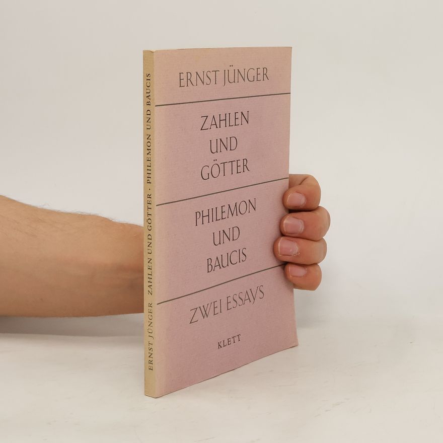 Ernst Jünger Zahlen und Götter