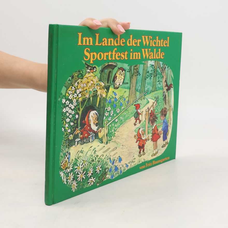 Fritz Baumgarten Im Lande der Wichtel