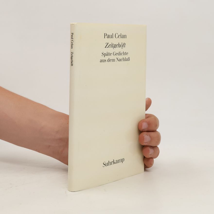 Paul Celan Zeitgehöft