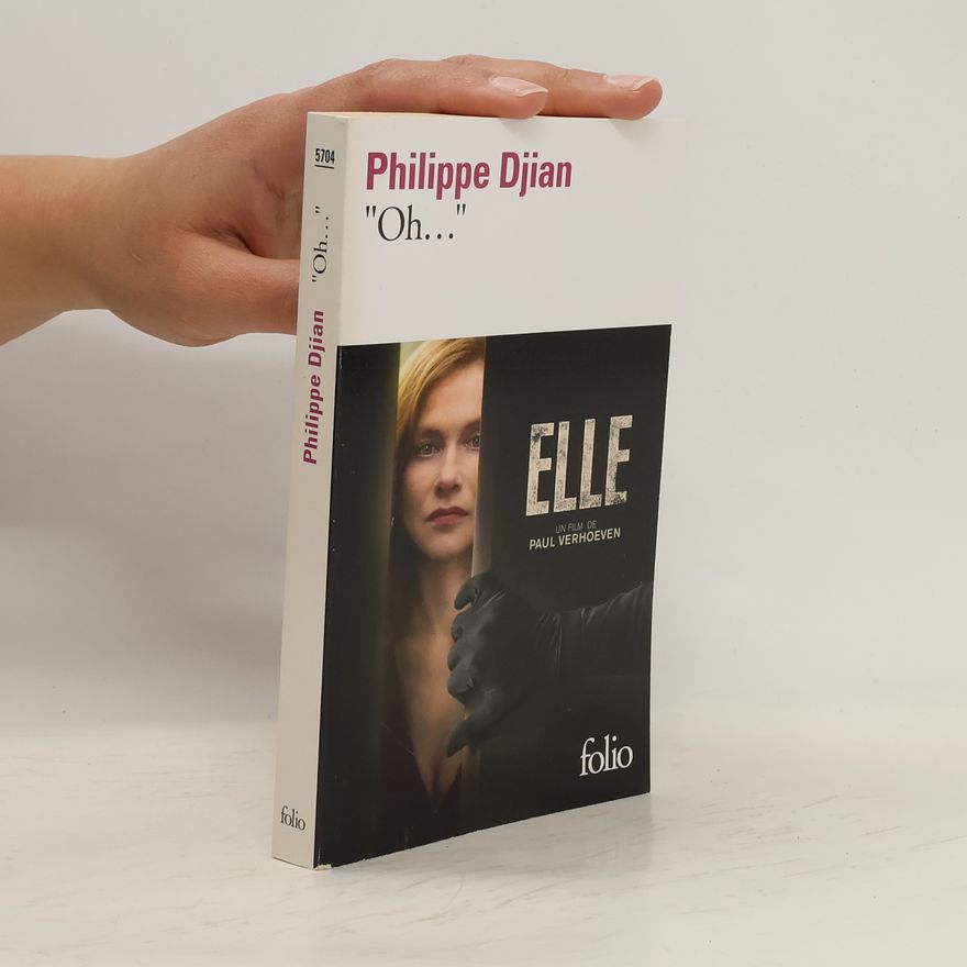 Philippe Djian "Oh..."