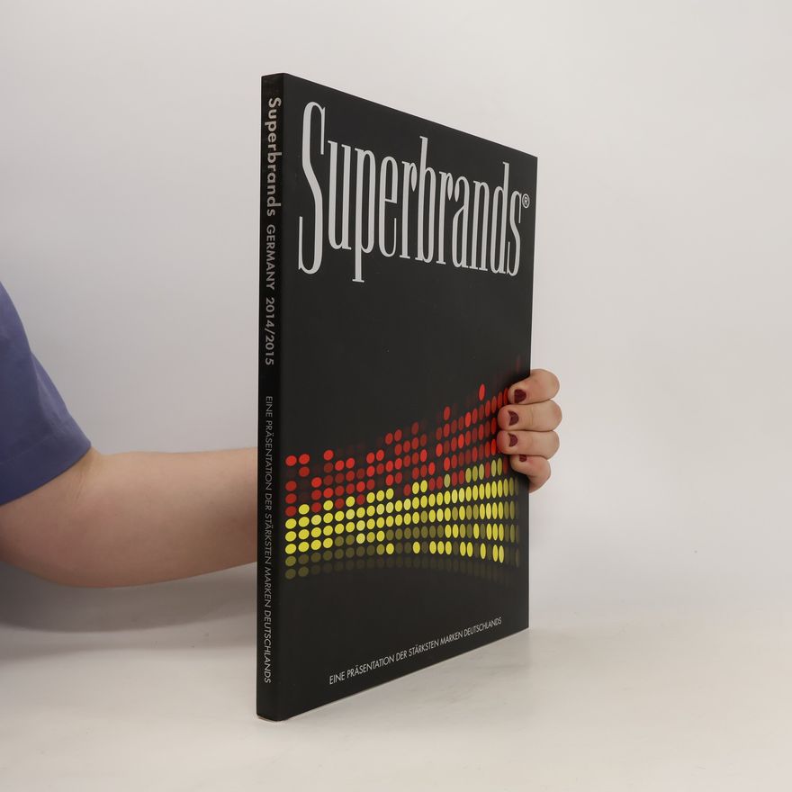 Autorenkollektiv Superbrands Germany 2014/2015