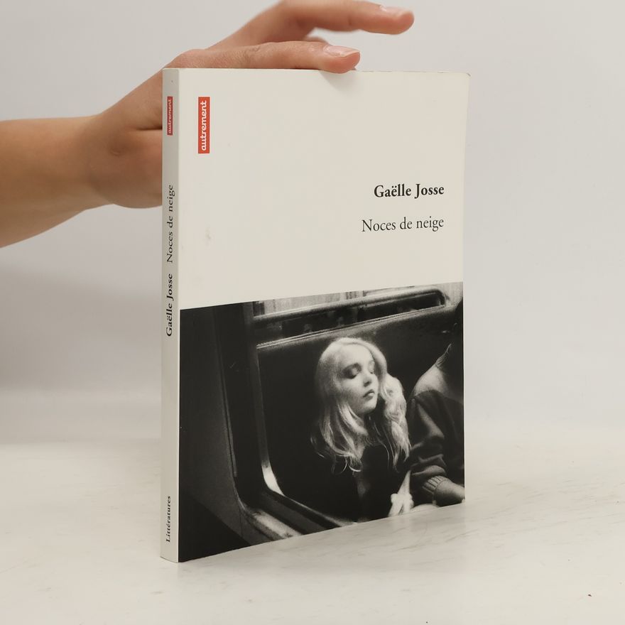 Gaëlle Josse Noces de neige