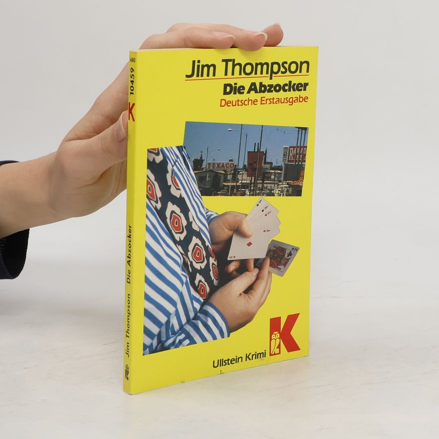 Jim Thompson Die Abzocker