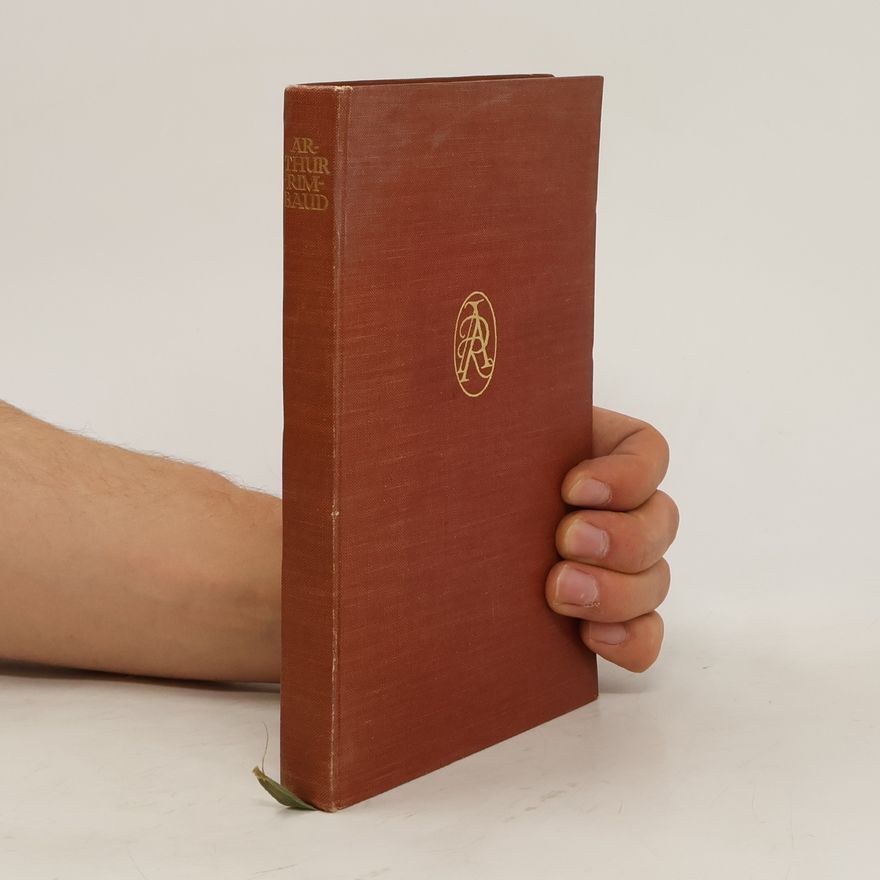Arthur Rimbaud Rimbaud - Leben und Dichtung