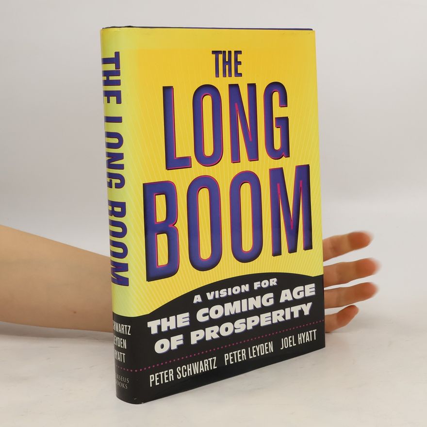 Peter Leyden The Long Boom