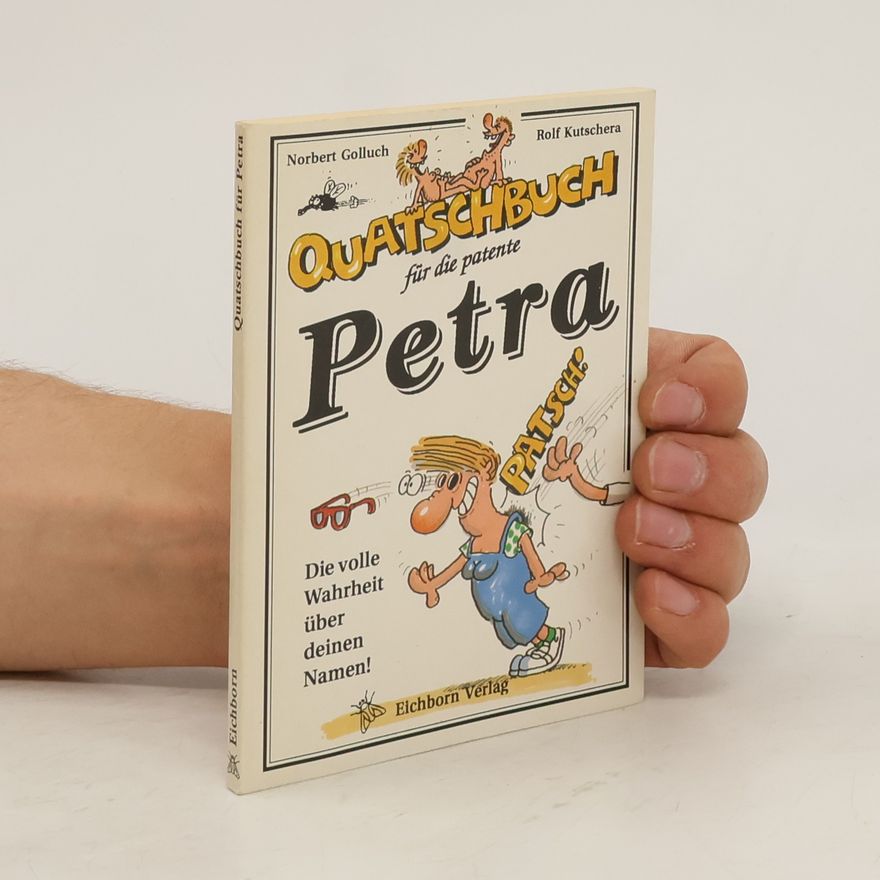 Norbert Golluch Quatschbuch für die patente Petra