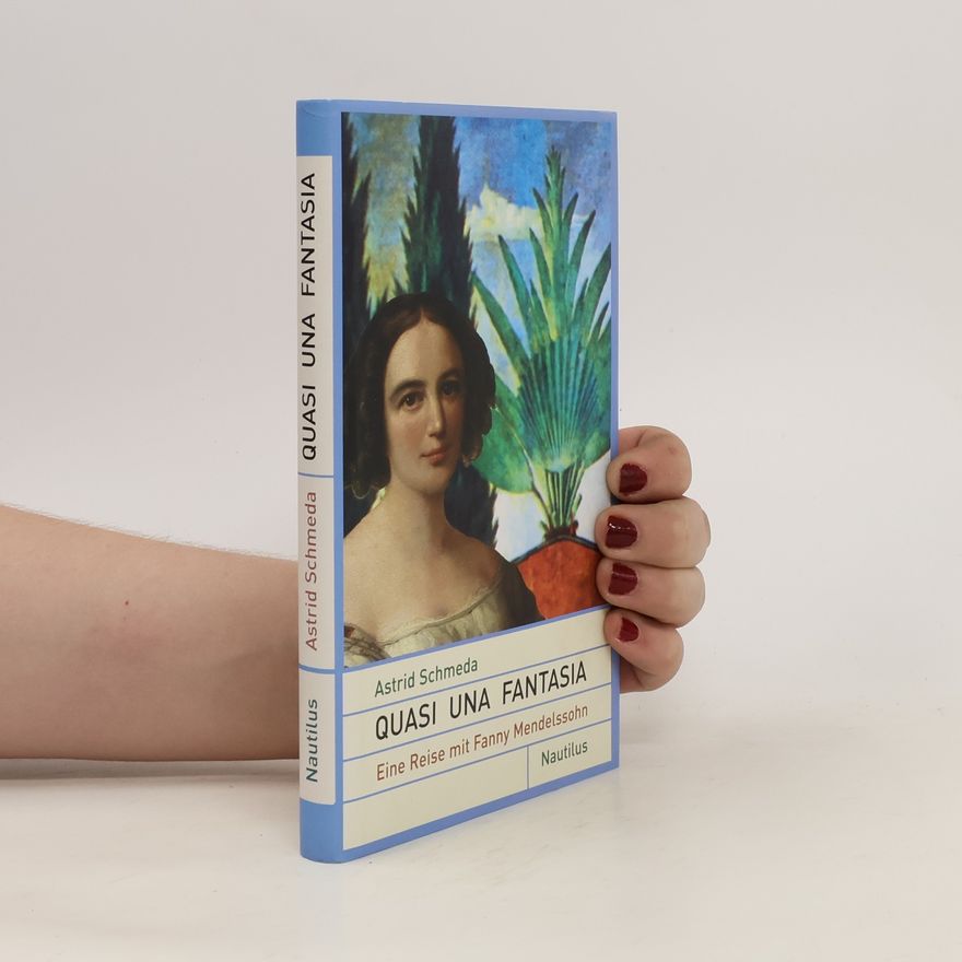 Astrid Schmeda Quasi una fantasia