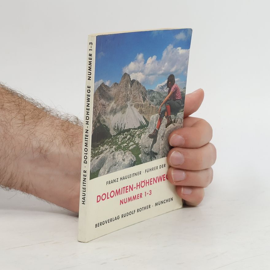 Various authors Führer der Dolomiten Höhenwege 1-3