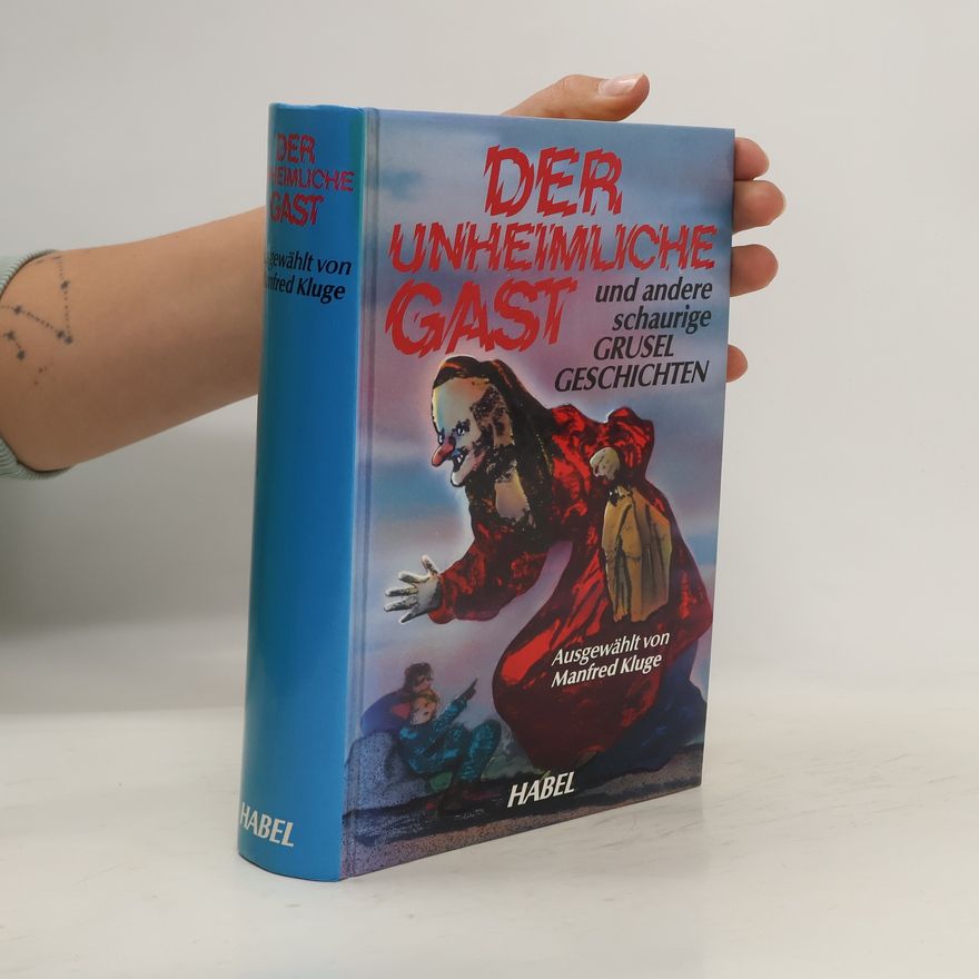 Autorenkollektiv Der unheimliche Gast