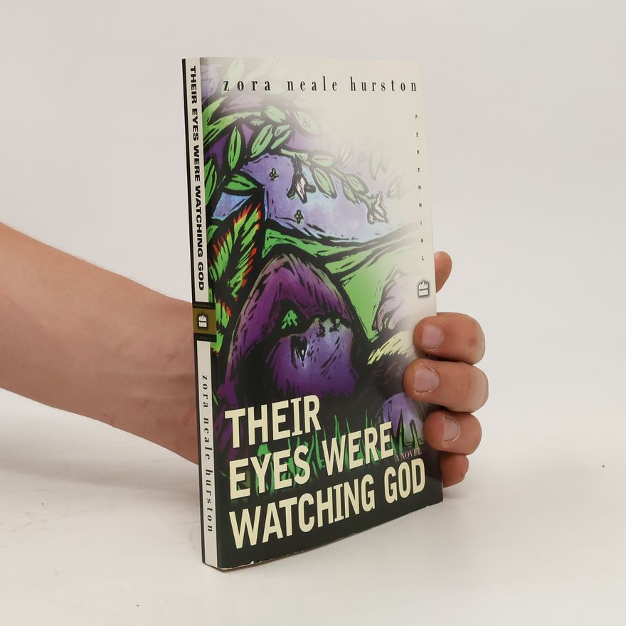 Zora Neale Hurston Their Eyes Were Watching God