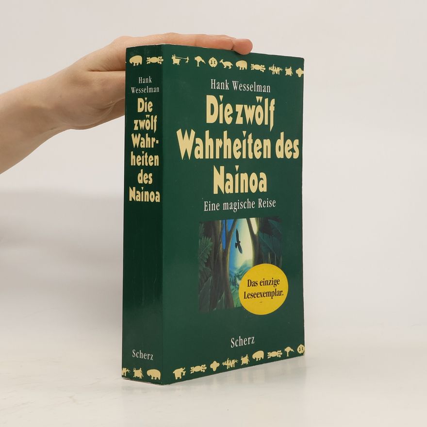 Hank Wesselmann Die zwölf Wahrheiten des Nainoa