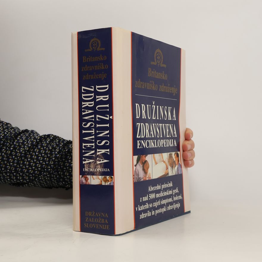 Autorenkollektiv Družinska zdravstvena enciklopedija