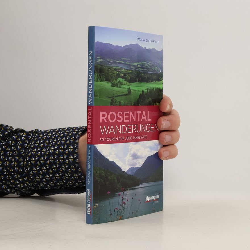 Tatjana Gregoritsch Rosentalwanderungen