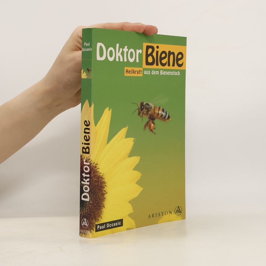 Paul Uccusic Doktor Biene